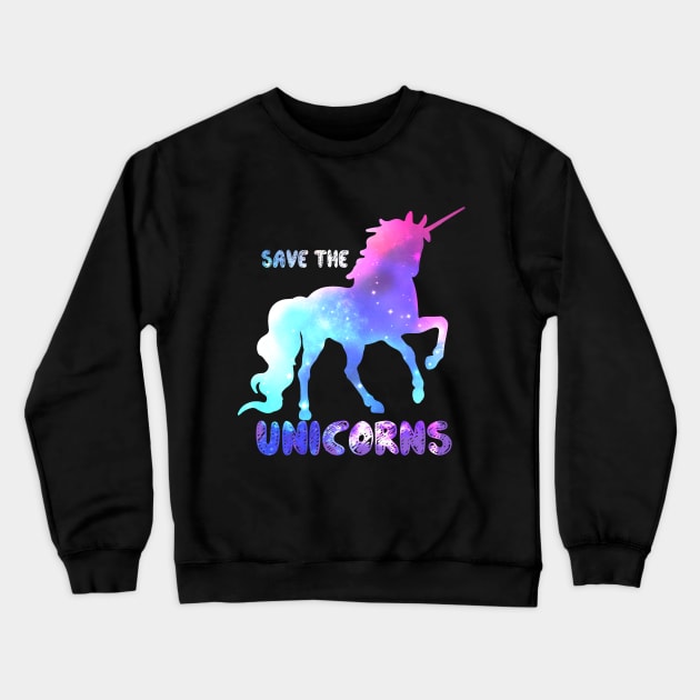 Save the Unicorns - Unicorn Fantasy Design Crewneck Sweatshirt by ballhard